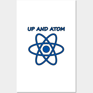 Up and Atom Science Humor Posters and Art